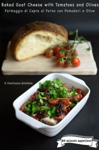 Baked Goat Cheese with Tomatoes and Olives
